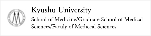 School of Medicine/Graduate School of Medical Sciences/Faculy of Mediccal Sciences